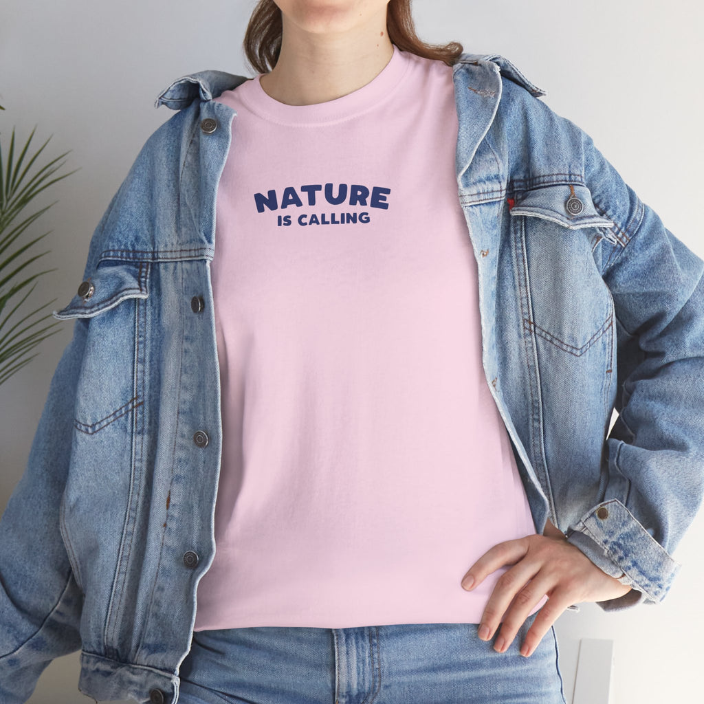 Nature Is Calling Pink Tee - T-Shirt