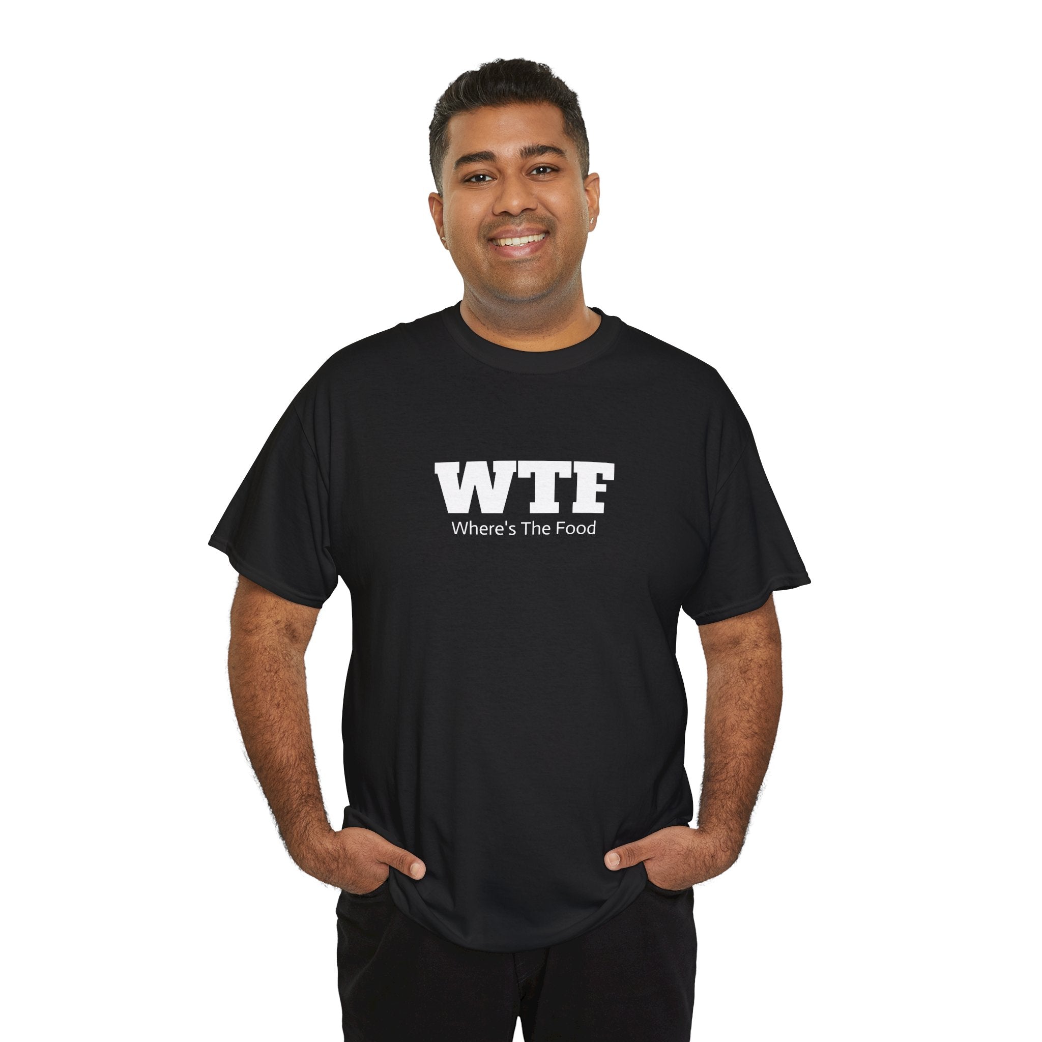 WTF Where’s The Food Tee — Funny Foodie Graphic T-Shirt - T-Shirt
