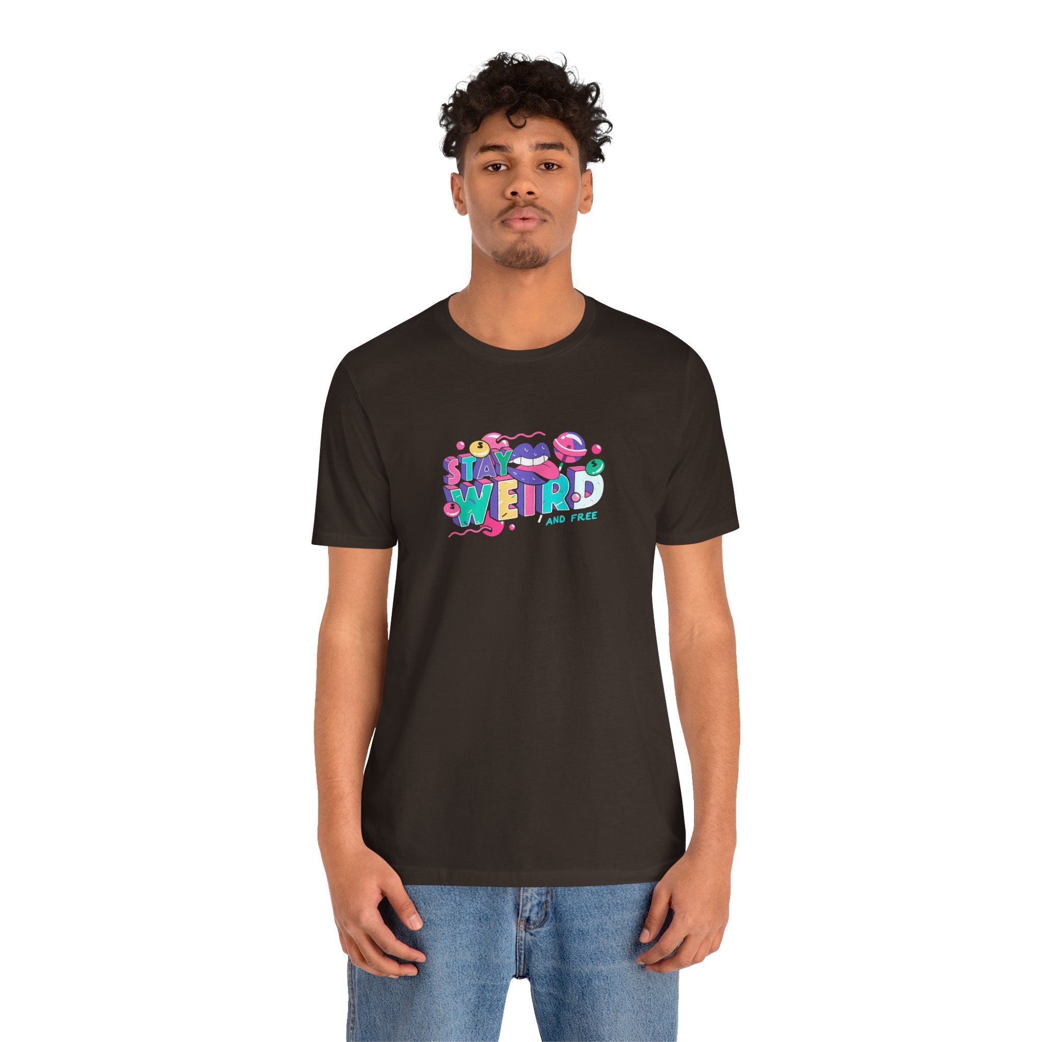 Stay Weird & Free Unisex Jersey Tee - T-Shirt
