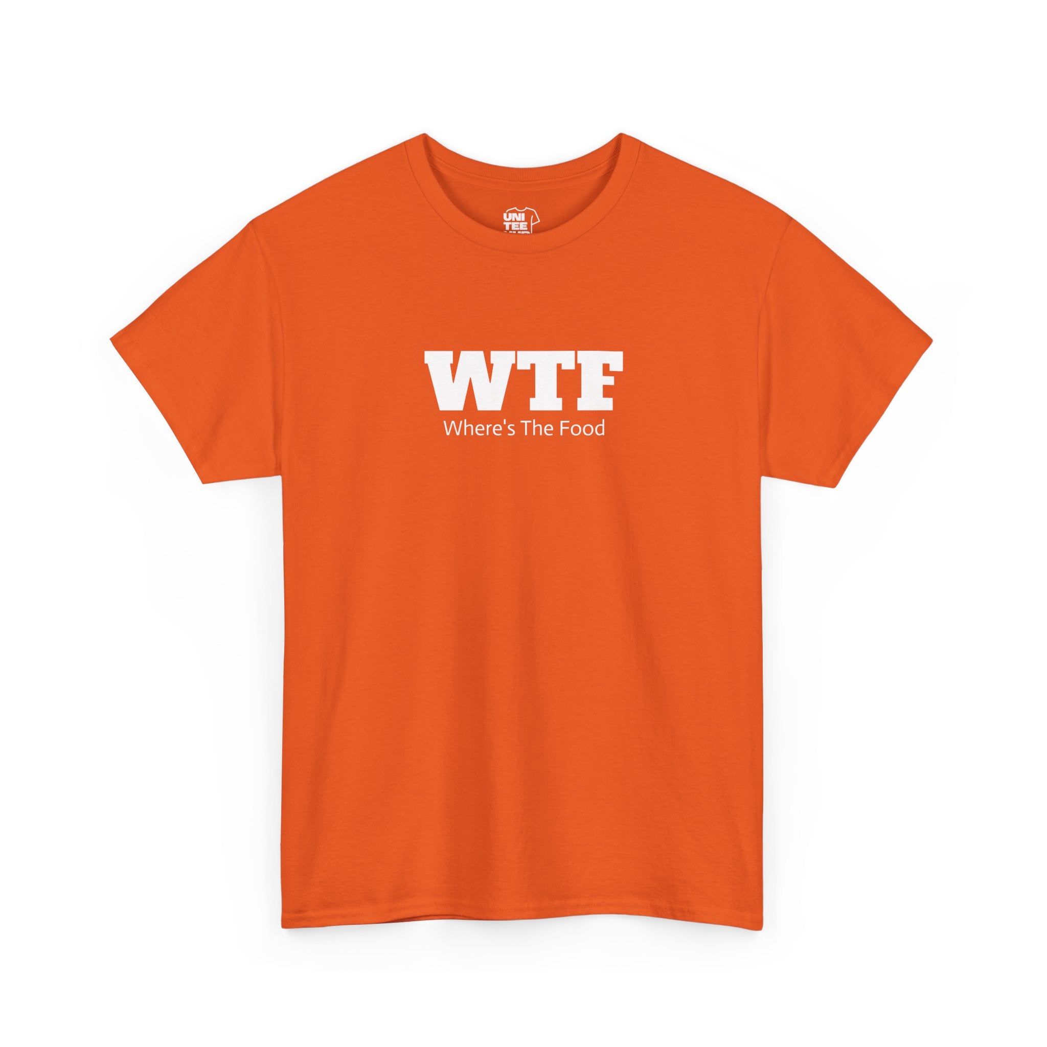 WTF Where’s The Food Tee — Funny Foodie Graphic T-Shirt - T-Shirt