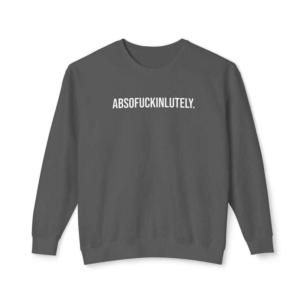 Absoufuckinlutely - Casual Statement Crewneck Sweatshirt - Pepper / S - Sweatshirt