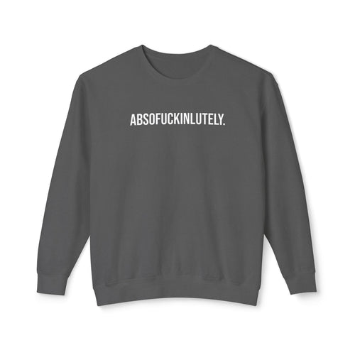 Absoufuckinlutely - Casual Statement Crewneck Sweatshirt - Pepper / S - Sweatshirt