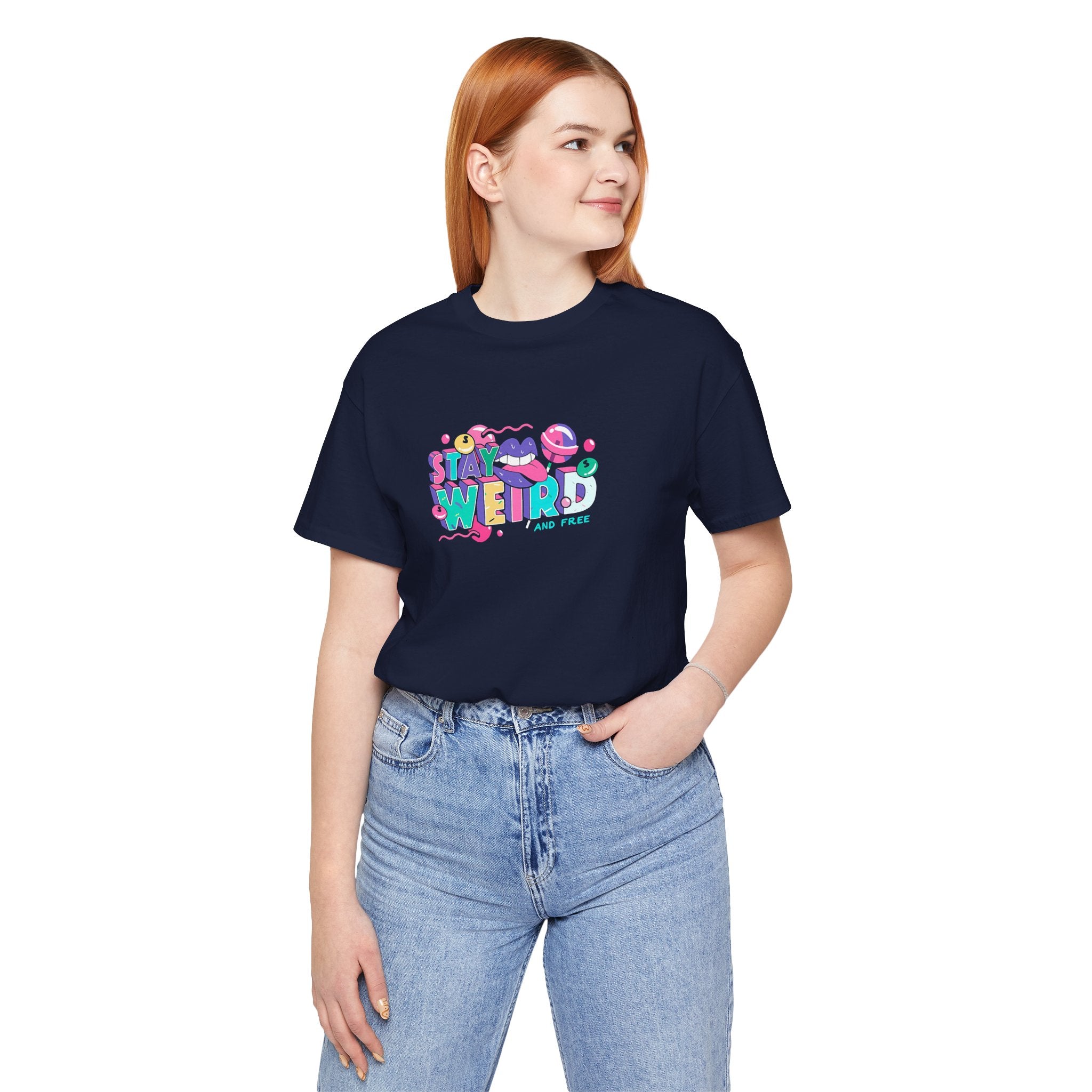 Stay Weird & Free Unisex Jersey Tee - T-Shirt