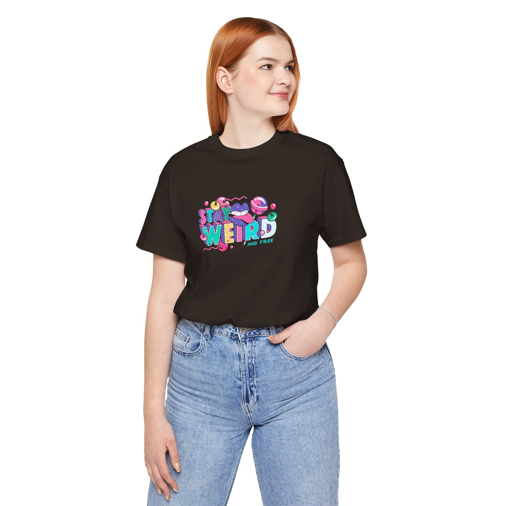 Stay Weird & Free Unisex Jersey Tee - T-Shirt